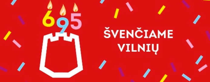 Sužinok, kaip sausio 25 d. Vilnius švęs savo 695-ąjį gimtadienį!